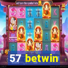 57 betwin